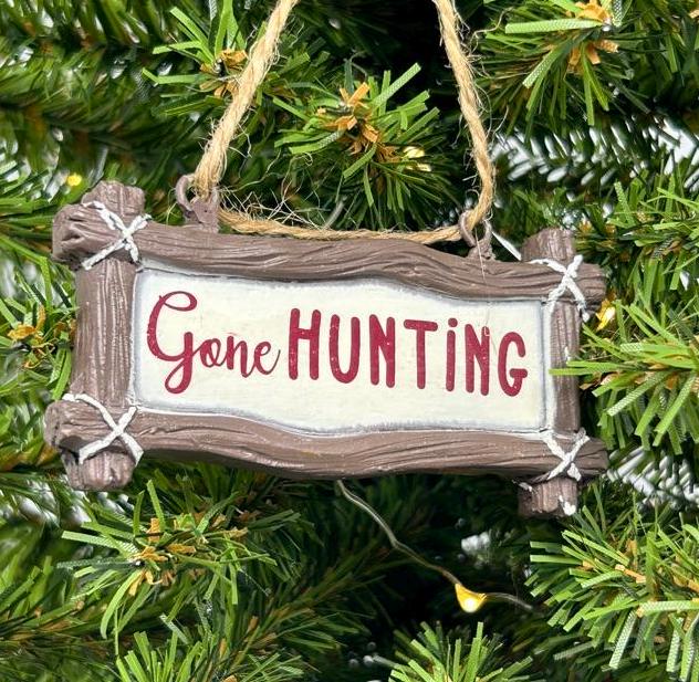 Gone Hunting Cabin Sign Ornament